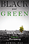 Black and Green: Black Insights for the Green Movement